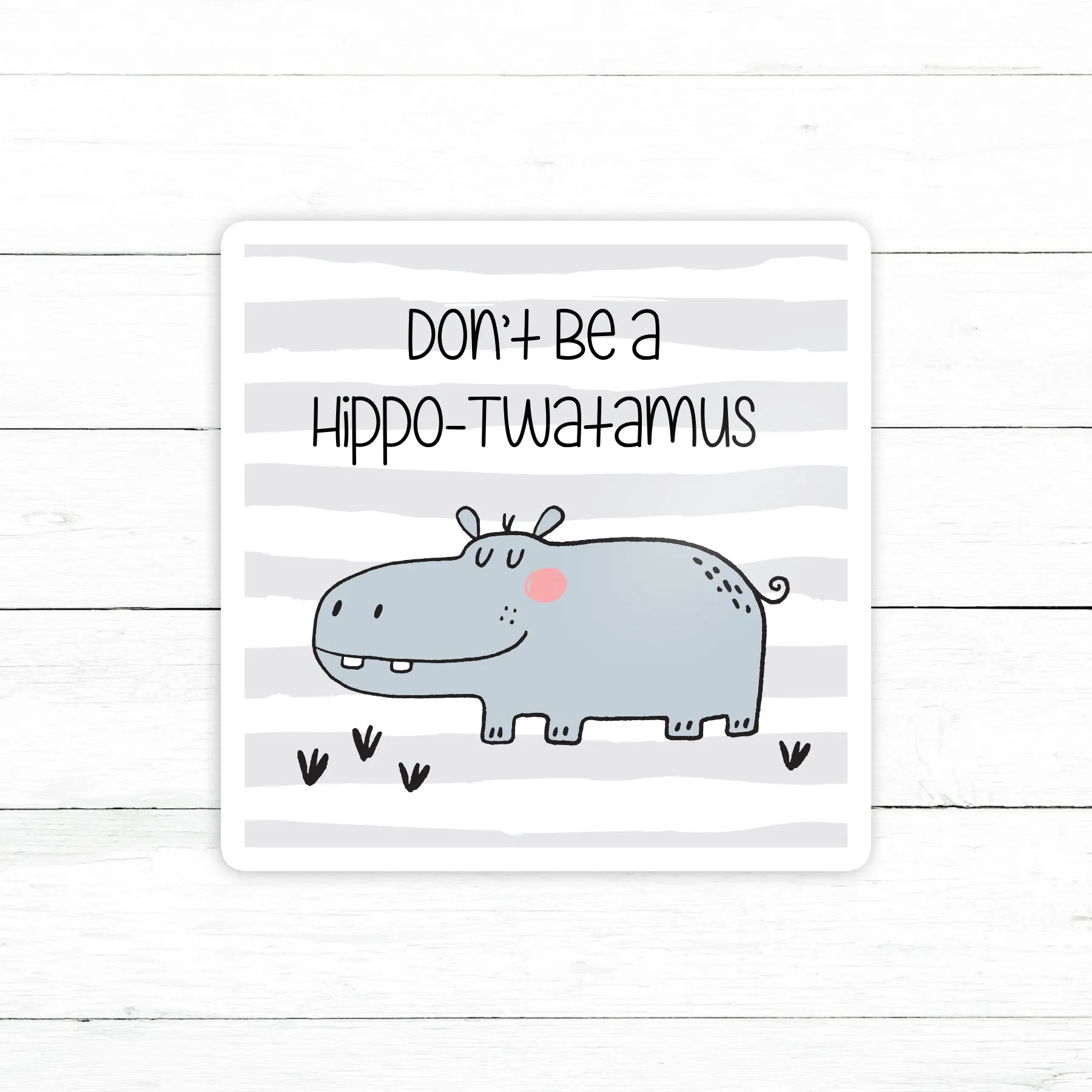 Hippo-Twatamus Sticker | Waterproof Vinyl Decal | 3in